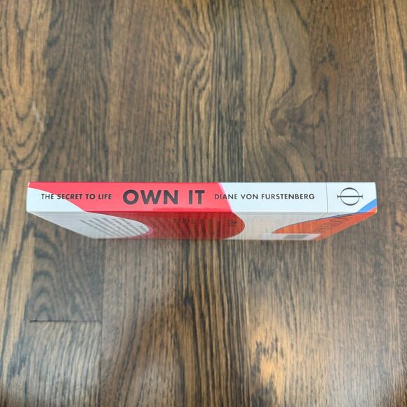 Own It: The Secret to Life Book by Diane von Furstenberg - Picture 2 of 3